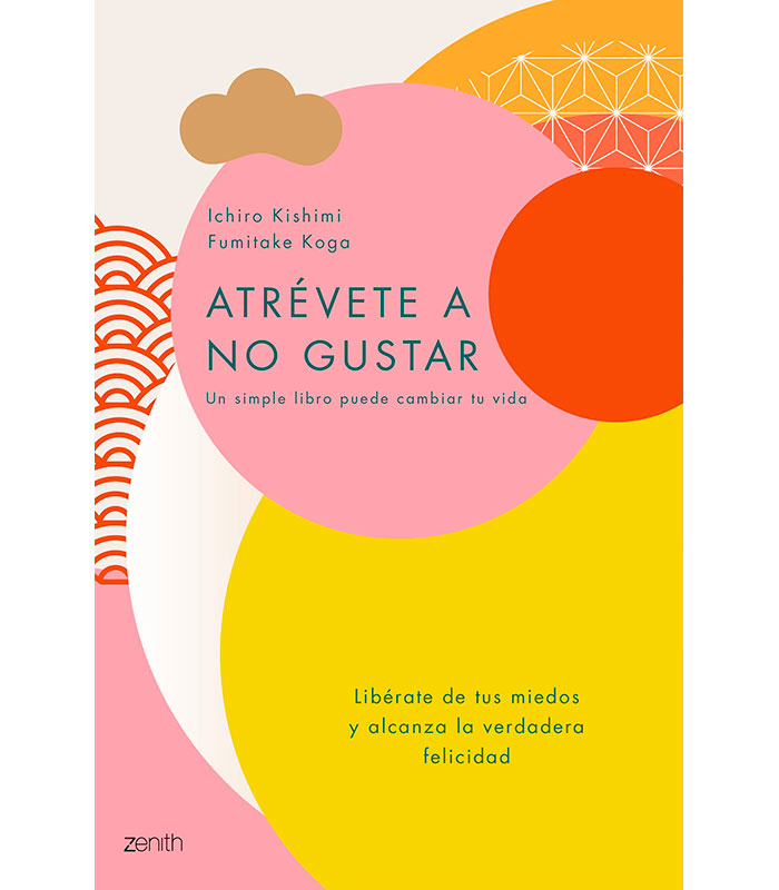 Atrevete A No Gustar Ichiro Kishimi Fumitake Koga